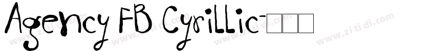 Agency FB Cyrillic字体转换
